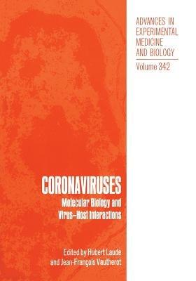 Coronaviruses: Molecular Biology and Virus-Host Interactions - cover