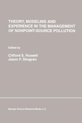 Theory, Modeling and Experience in the Management of Nonpoint-Source Pollution - cover