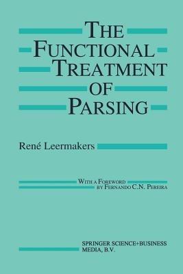 The Functional Treatment of Parsing - René Leermakers - cover