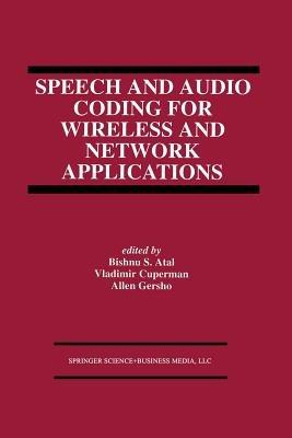 Speech and Audio Coding for Wireless and Network Applications - cover