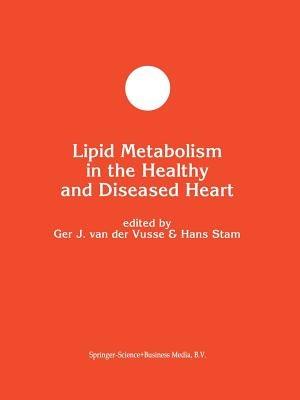Lipid Metabolism in the Healthy and Disease Heart - cover