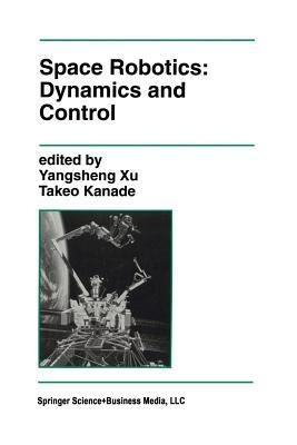 Space Robotics: Dynamics and Control - cover