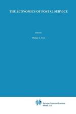 The Economics of Postal Service: A Research Study supported by WIK
