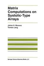 Matrix Computations on Systolic-Type Arrays