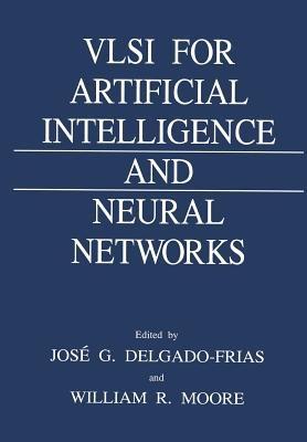 VLSI for Artificial Intelligence and Neural Networks - cover