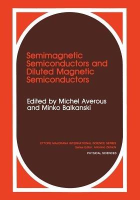 Semimagnetic Semiconductors and Diluted Magnetic Semiconductors - cover