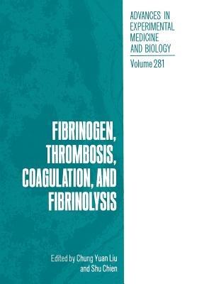 Fibrinogen, Thrombosis, Coagulation, and Fibrinolysis - cover