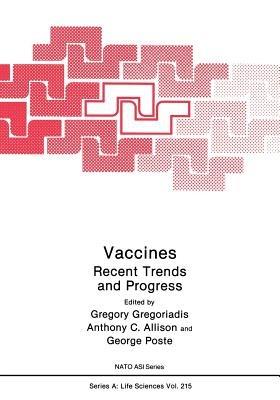 Vaccines: Recent Trends and Progress - cover