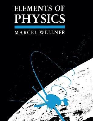 Elements of Physics - M. Wellner - cover