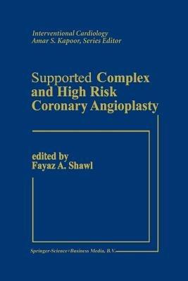 Supported Complex and High Risk Coronary Angioplasty - cover