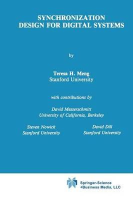 Synchronization Design for Digital Systems - Teresa H. Meng - cover