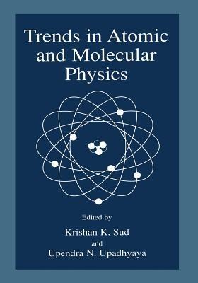 Trends in Atomic and Molecular Physics - cover