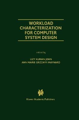 Workload Characterization for Computer System Design - cover