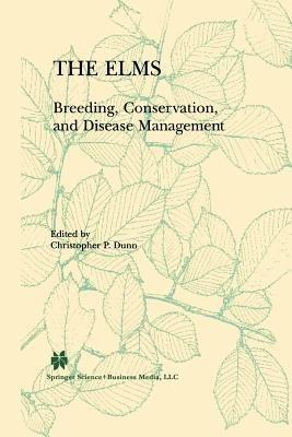 The Elms: Breeding, Conservation, and Disease Management - cover