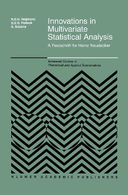 Innovations in Multivariate Statistical Analysis: A Festschrift for Heinz Neudecker - cover
