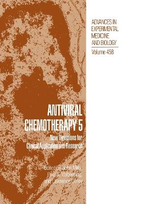 Antiviral Chemotherapy 5: New Directions for Clinical Application and Research - cover