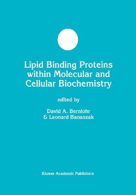 Lipid Binding Proteins within Molecular and Cellular Biochemistry - cover