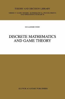 Discrete Mathematics and Game Theory - Guillermo Owen - cover