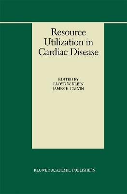 Resource Utilization in Cardiac Disease - cover