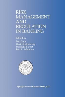 Risk Management and Regulation in Banking: Proceedings of the International Conference on Risk Management and Regulation in Banking (1997) - cover