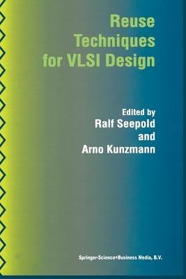Reuse Techniques for VLSI Design - cover
