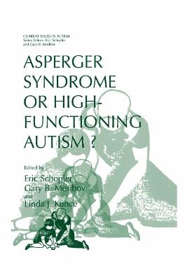 Asperger Syndrome or High-Functioning Autism? - cover