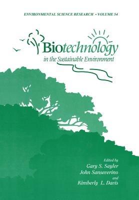Biotechnology in the Sustainable Environment - cover