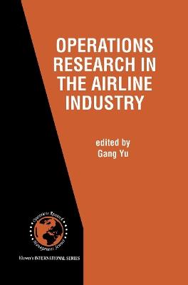 Operations Research in the Airline Industry - cover