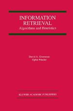 Information Retrieval: Algorithms and Heuristics