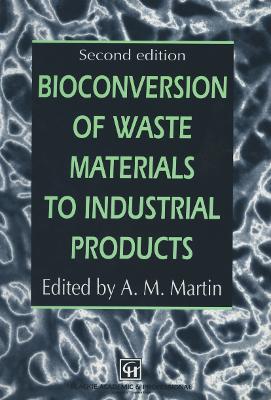 Bioconversion of Waste Materials to Industrial Products - cover