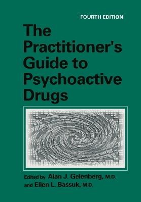The Practitioner’s Guide to Psychoactive Drugs - cover