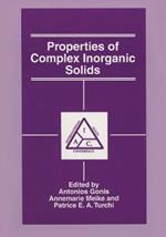 Properties of Complex Inorganic Solids