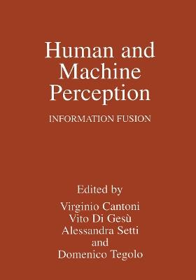 Human and Machine Perception: Information Fusion - cover