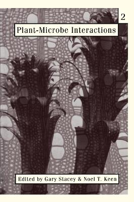 Plant-microbe Interactions 2: Volume 2 - Gary Stacey,Noel T. Keen - cover