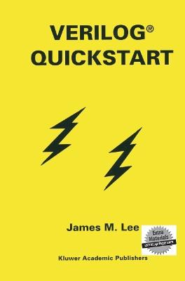 Verilog® Quickstart - James M. Lee - cover