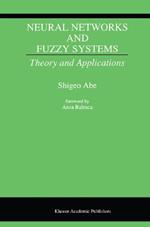 Neural Networks and Fuzzy Systems: Theory and Applications