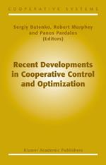 Recent Developments in Cooperative Control and Optimization