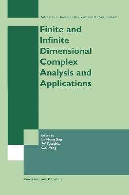 Finite or Infinite Dimensional Complex Analysis and Applications - cover
