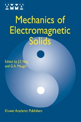 Mechanics of Electromagnetic Solids - cover