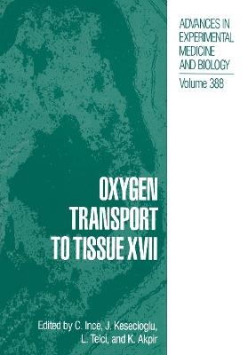 Oxygen Transport to Tissue XVII - cover