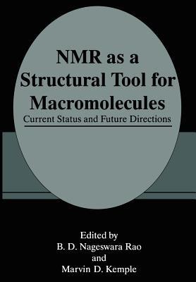 NMR as a Structural Tool for Macromolecules: Current Status and Future Directions - cover