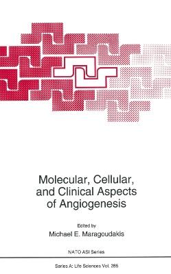 Molecular, Cellular, and Clinical Aspects of Angiogenesis - cover