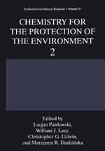 Chemistry for the Protection of the Environment 2
