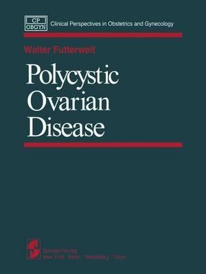 Polycystic Ovarian Disease - W. Futterweit - cover