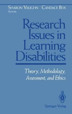 Research Issues in Learning Disabilities: Theory, Methodology, Assessment, and Ethics - cover