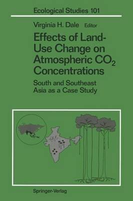 Effects of Land-Use Change on Atmospheric CO2 Concentrations: South and Southeast Asia as a Case Study - cover