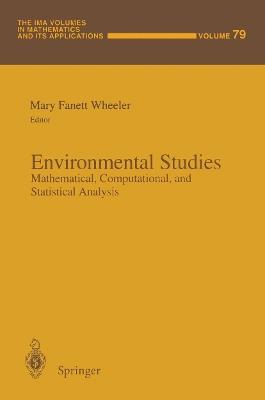 Environmental Studies: Mathematical, Computational, and Statistical Analysis - cover