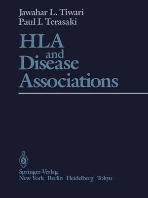 HLA and Disease Associations - J.L. Tiwari,P.I. Terasaki - cover