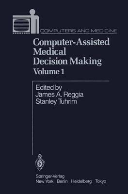Computer-Assisted Medical Decision Making - cover