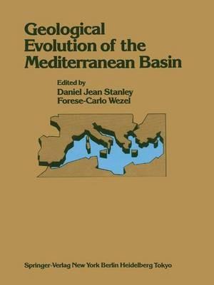 Geological Evolution of the Mediterranean Basin: Raimondo Selli Commemorative Volume - cover